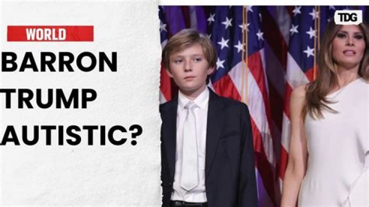 Exploring The Mystery: Is Barron Trump Autistic?