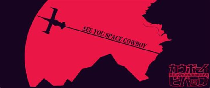 See Ya Space Cowboy: A Journey Through The Cosmos Of Pop Culture