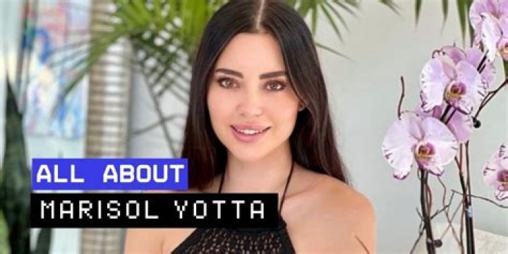 Unveiling The Life And Journey Of Marisol Yotta